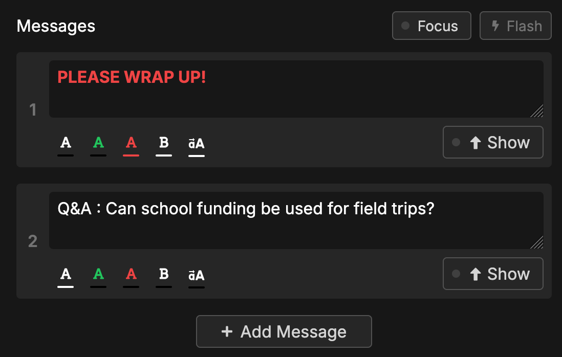 Message interface showing a red wrap-up alert and audience question with formatting controls and show/hide buttons